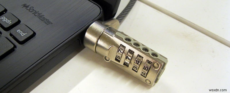 How to Properly Protect Your Laptop and Prevent Laptop Theft