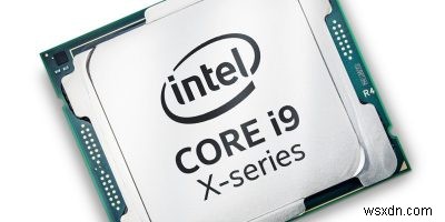 Intel’s Core i9 Extreme Processor Delivers Eighteen Cores of Pure Computing Power