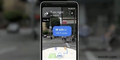 Google Testing Walking Navigation with Maps App AR