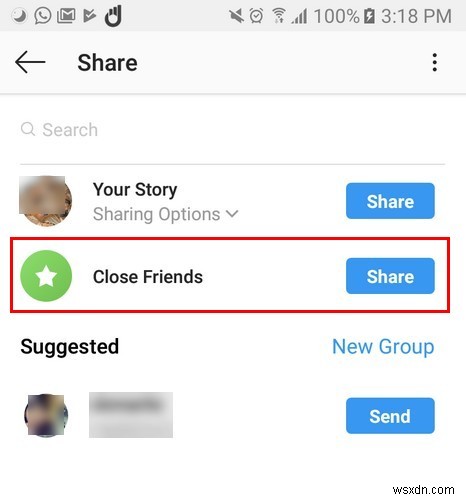 How to Share Your Instagram Stories with Only Close Friends