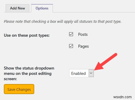 How to Add Custom Post Status in WordPress