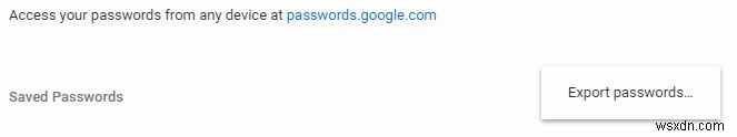 How to Download Your Passwords in Google Chrome