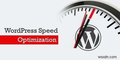 Essential Optimizations Tips to Speed Up Your WordPress Site