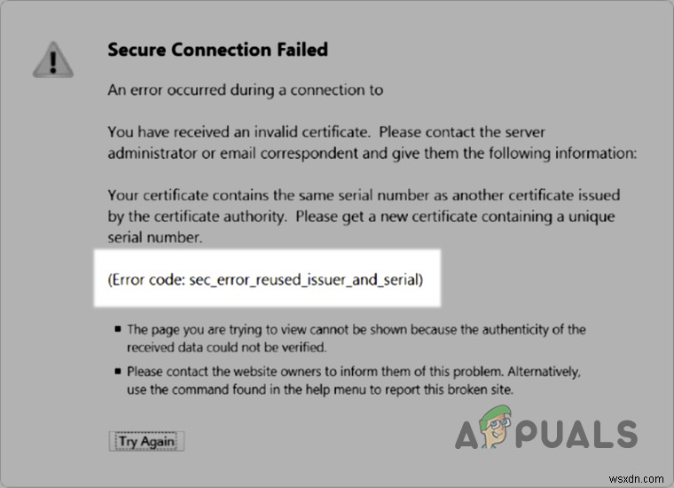 Fix: ‘Sec_Error_Reused_Issuer_And_Serial Warning’ Error on Browsers