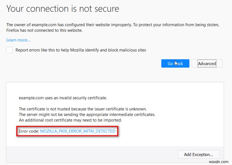 Fix: MOZILLA_PKIX_ERROR_MITM_DETECTED Error on Firefox