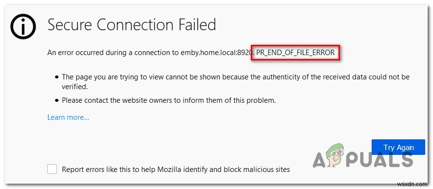 How to Fix PR_END_OF_FILE_ERROR ‘Secure Connection Failed’ on Firefox