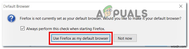 Fix: Can’t Set Firefox as Default Browser on Windows 10