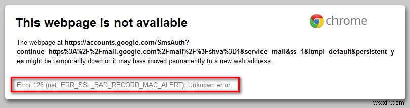Fix: ERR_SSL_BAD_RECORD_MAC_ALERT