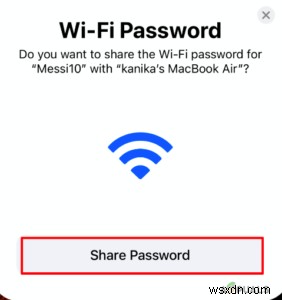 How to Share Wi-Fi Passwords to Mac?