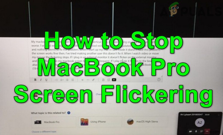 How to Stop MacBook-Pro Screen from Flickering