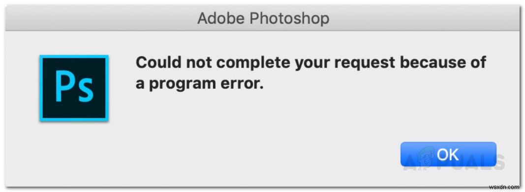 Photoshop could not Complete your Request because of a Program Error