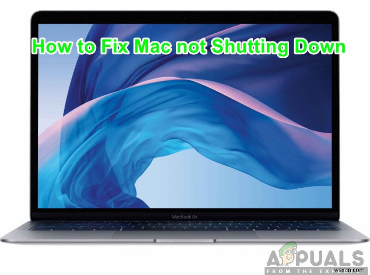 How to Fix Mac not Shutting Down?