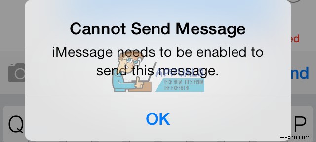Fix: iMessage needs to be enabled to send this message