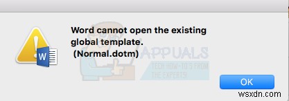 Fix: Word cannot open the existing global template ‘Normal.dotm’