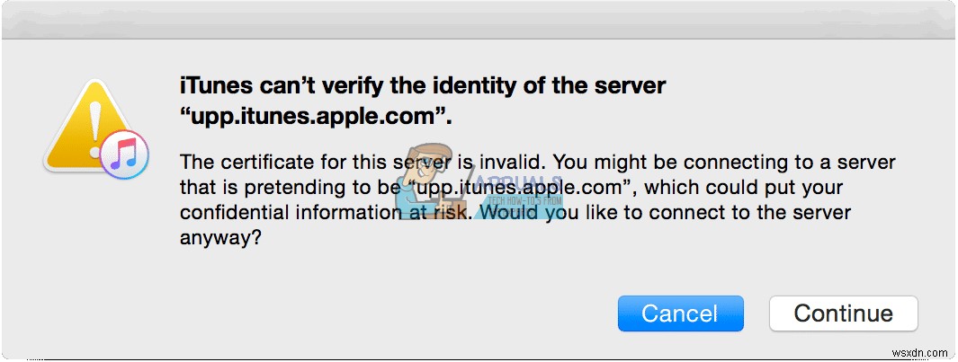 Fix: iTunes can’t verify the Identity of the server