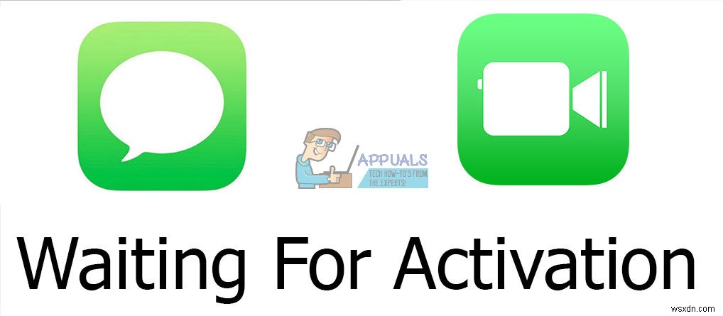 How to Fix iMessage or Facetime waiting for activation