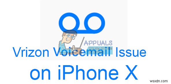 How to Fix Verizon Voicemail Issue on iPhone X