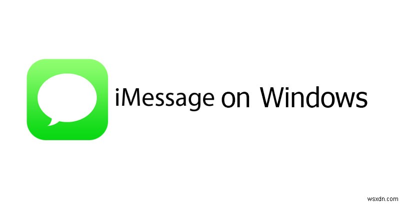 How to Get iMessage on Your PC