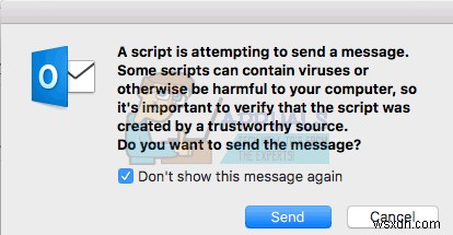 Fix: Outlook 2016 Mac “A Script is attempting to send a message”