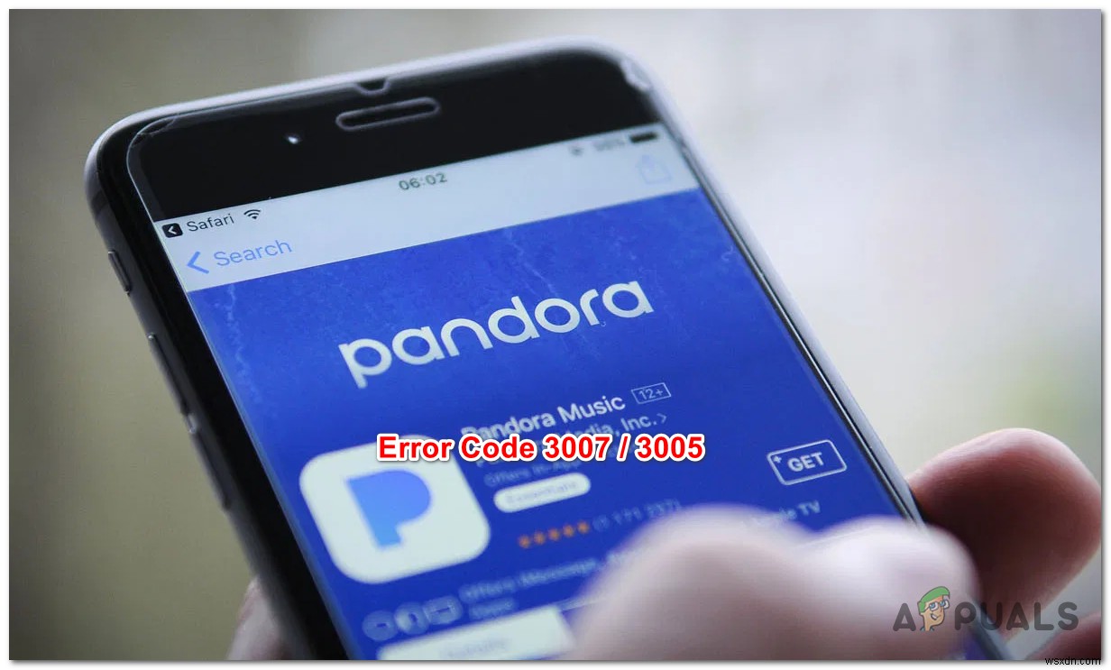 How to Fix Pandora Error Code 3007 / 3005