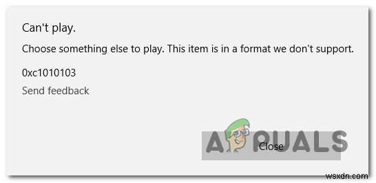 Windows Video App Can’t Play Error 0xc1010103