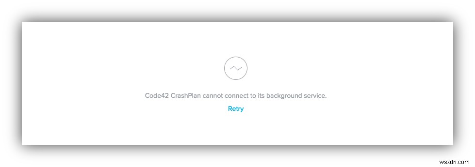 How to Fix Code42 CrashPlan ‘cannot connect to background service’ error