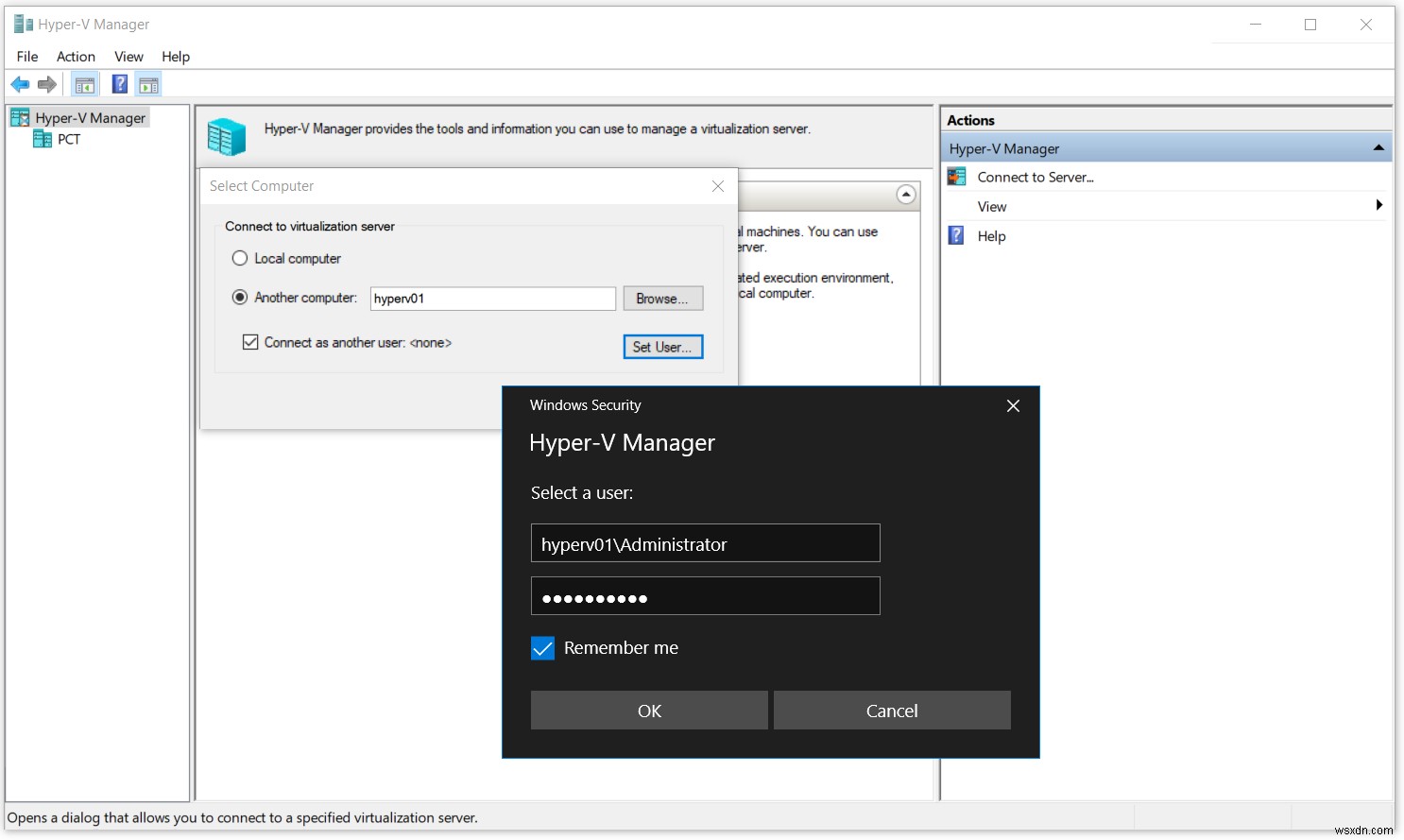 How to Fix Issues Connecting to remote Hyper-V Server 2019