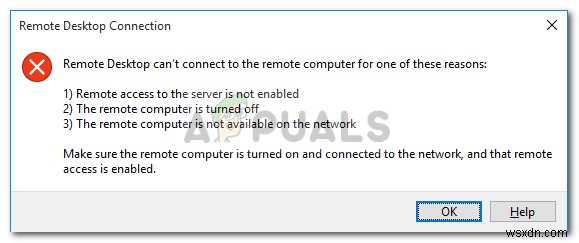 Fix: Remote Desktop can’t Connect to the Remote Computer for one of these Reasons