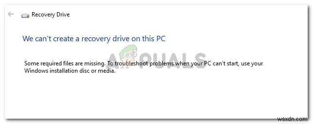 Fix: We Can’t Create a Recovery Drive on this PC