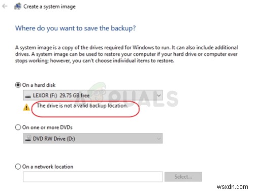 Fix “The drive is not a valid backup location” Error