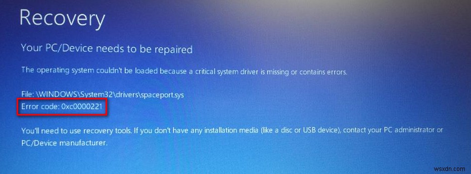 How to Fix PC/Device Repair Error 0xc0000221