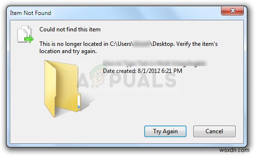 How to Fix the “Could not find this item. This is no longer located in [Path]. Verify the item’s location and try again”