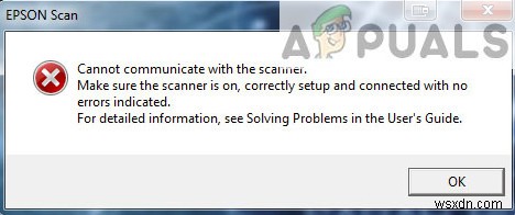 Fix: Epson Scan cannot communicate with the Scanner