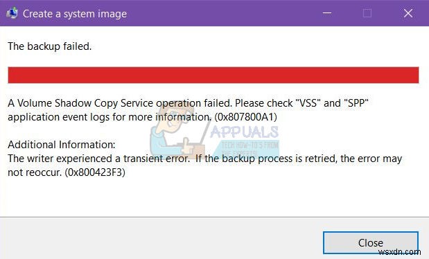 Fix: Windows 10 System Image Backup Error 0x807800A1 & 0X800423F3