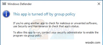How to Fix Windows Defender Error ‘This app is turned off by group policy’