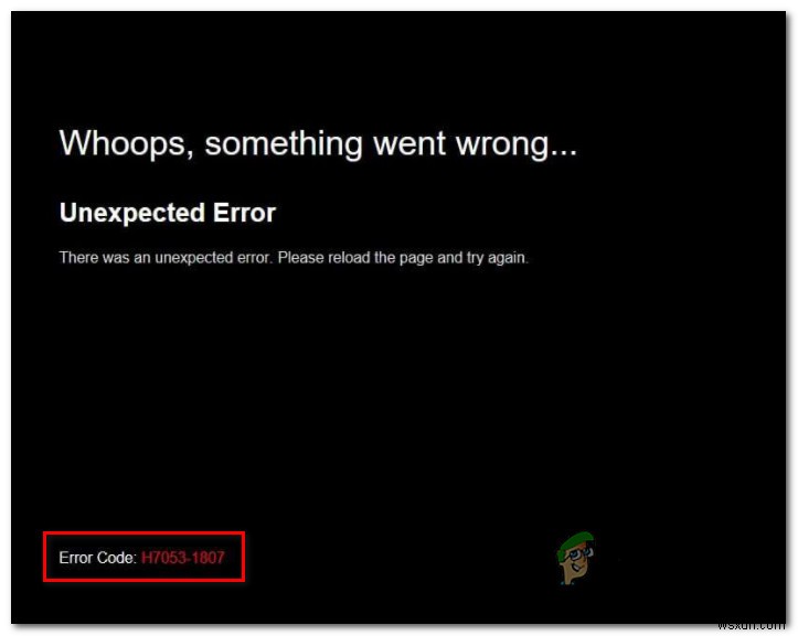 How to Fix Netflix Error H7053-1807 on Windows?