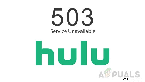 [FIXED] Hulu Error Code 503
