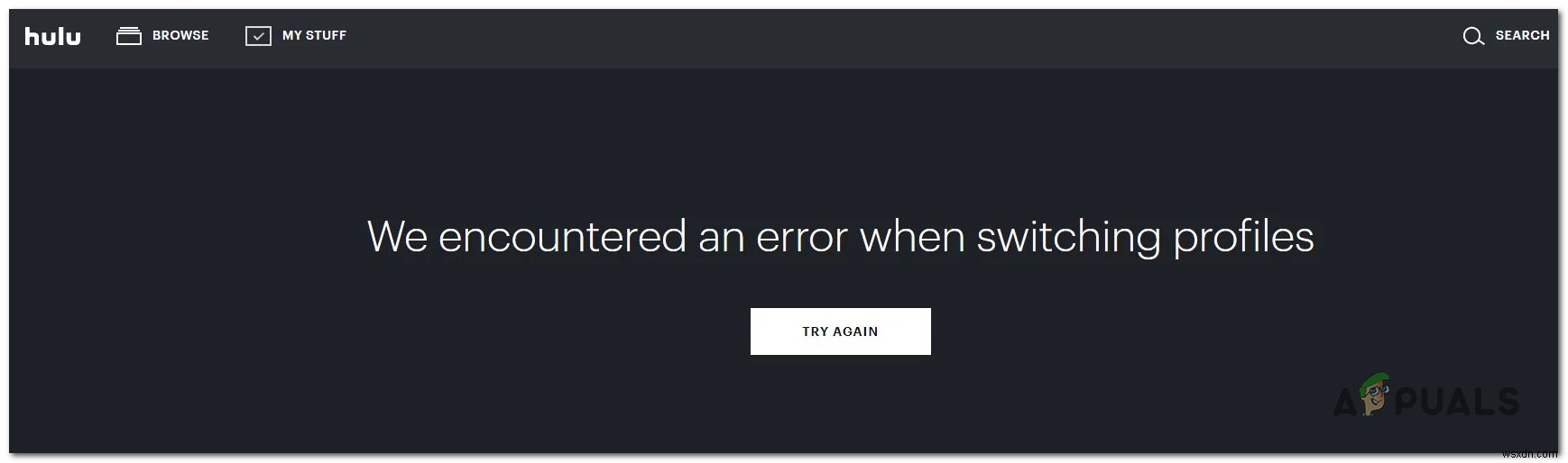 [FIX] Hulu We Encountered an Error When Switching Profiles