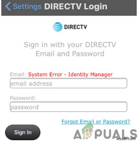 Fix: DirecTV System Error ‘Identity Manager’