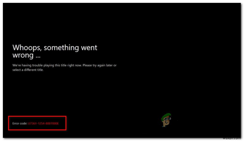 How to Fix Netflix Error U7361-1254-8007000E?