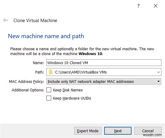 Clone the virtual machine in the Oracle VM VirtualBox