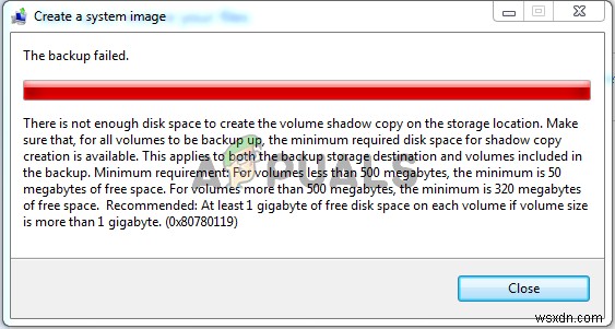 Fix Disk Space Error 0x80780119 when creating System Image