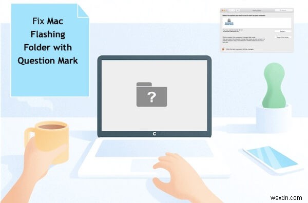 How to Fix Folder with Question Mark on Mac (MacBook) without CD?