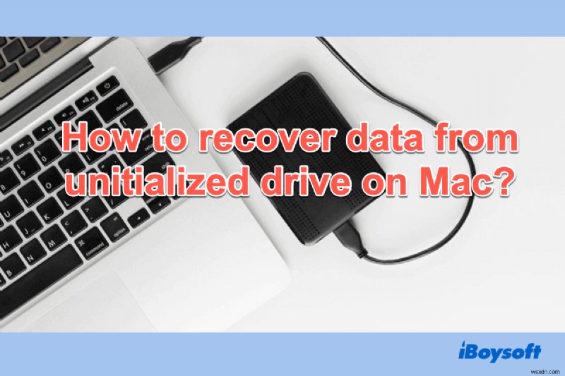 Disk Is Uninitialized? How to Recover Data from It and Fix It