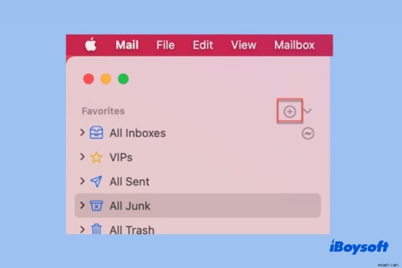 How to Find Mac Mail Missing Trash & Junk Folder in macOS Big Sur?