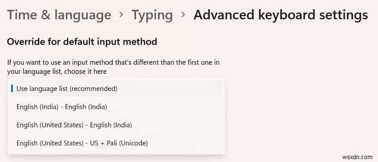 How To Change Default Input Method Override In Windows 11