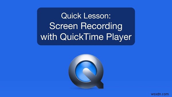 How To Record Videos On Mac (Plus Top Third-Party Apps)