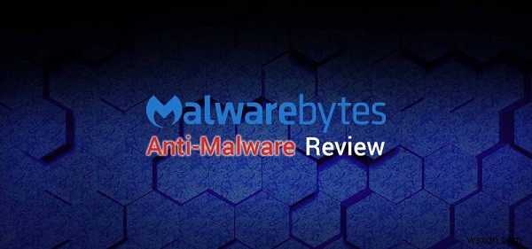 Malwarebytes Review: Anti-Malware Program for Mac