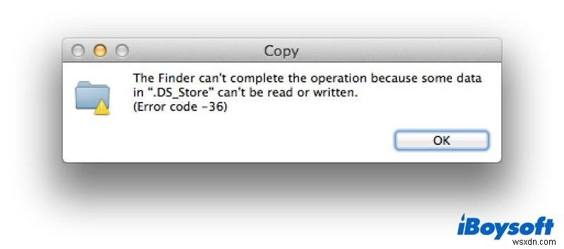 5 Simplest Ways to Fix Mac Finder Error Code 36