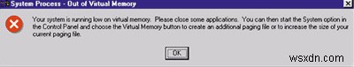 What To Do If “Windows Virtual Memory Minimum Too Low” Appears On Your PC